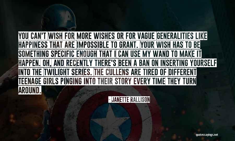 Wish Different Quotes By Janette Rallison Wish Different Quotes By Janette Rallison