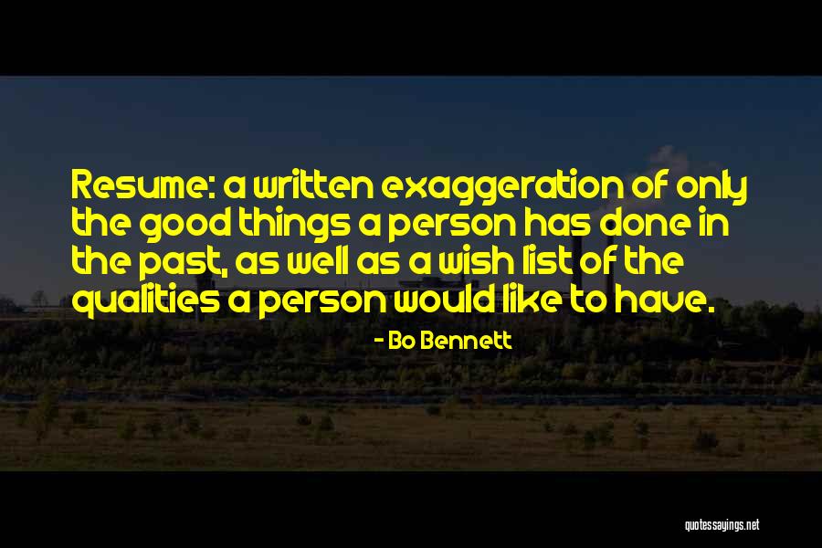 Wish Good Things Quotes By Bo Bennett Wish Good Things Quotes By Bo Bennett