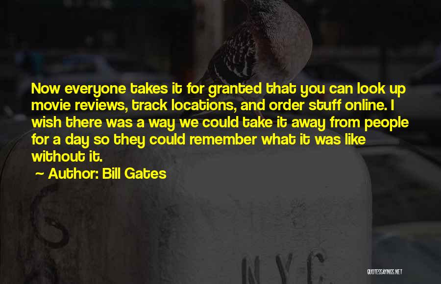 Wish Granted Quotes By Bill Gates