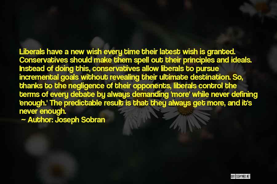 Wish Granted Quotes By Joseph Sobran