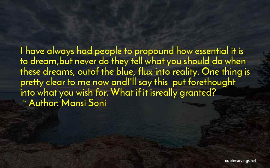 Wish Granted Quotes By Mansi Soni
