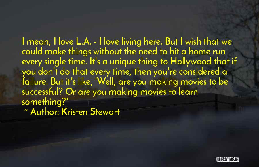Wish I Could Love You Quotes By Kristen Stewart