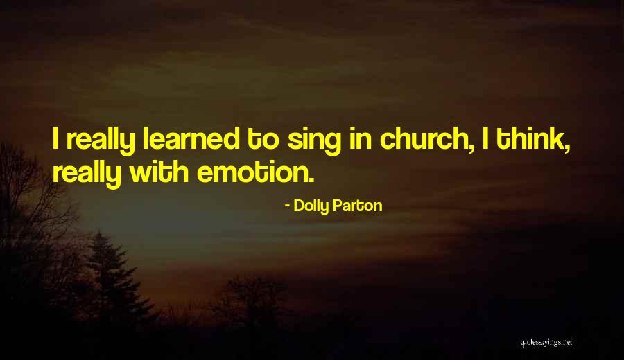 Wish I Could Sing Quotes By Dolly Parton