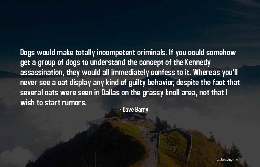 Wish I Could Understand Quotes By Dave Barry