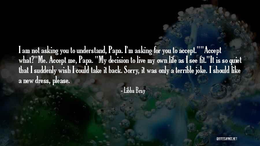 Wish I Could Understand Quotes By Libba Bray Wish I Could Understand Quotes By Libba Bray