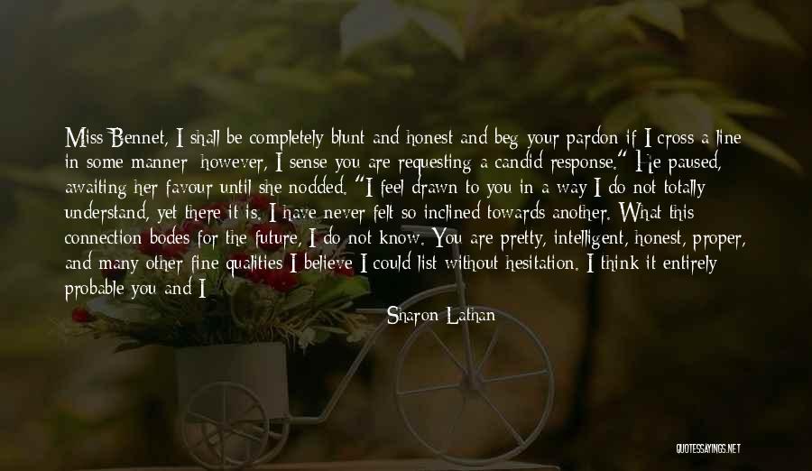 Wish I Could Understand Quotes By Sharon Lathan Wish I Could Understand Quotes By Sharon Lathan