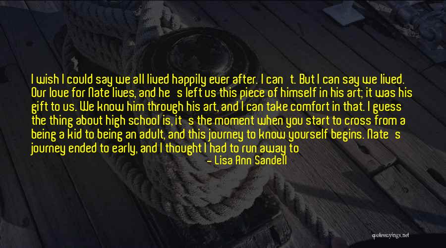 Wish I Had Love Quotes By Lisa Ann Sandell Wish I Had Love Quotes By Lisa Ann Sandell