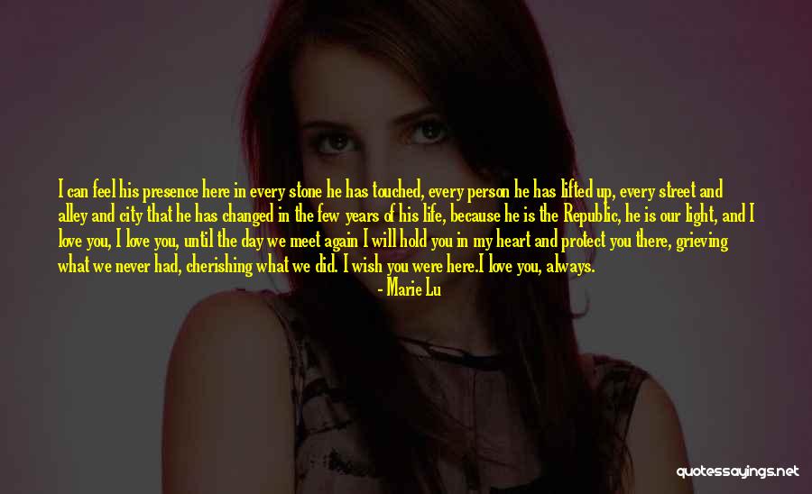 Wish I Had Love Quotes By Marie Lu Wish I Had Love Quotes By Marie Lu