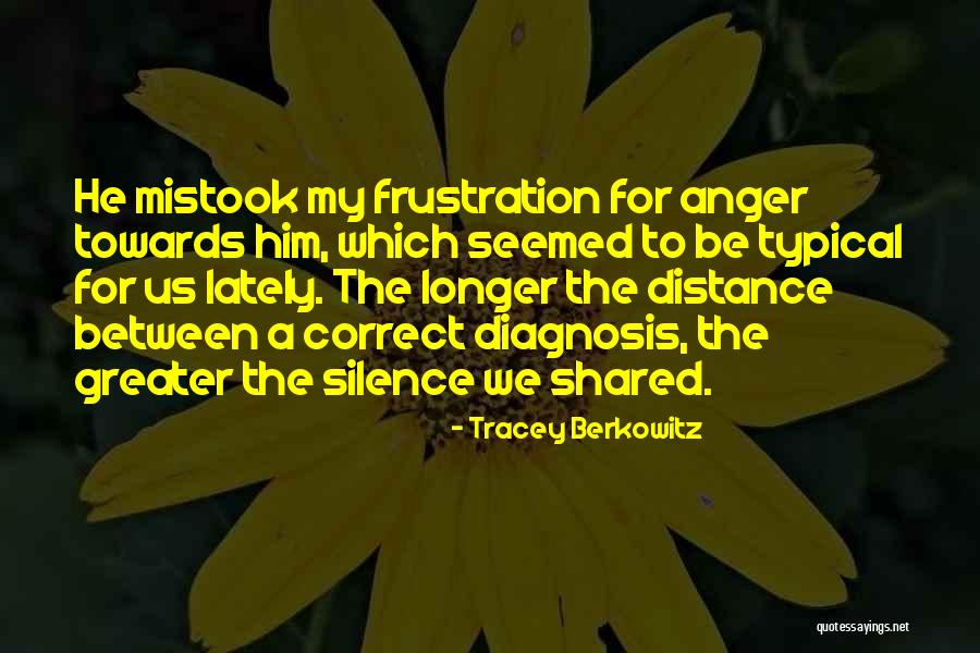 Wish I Had Not Shared Quotes By Tracey Berkowitz Wish I Had Not Shared Quotes By Tracey Berkowitz