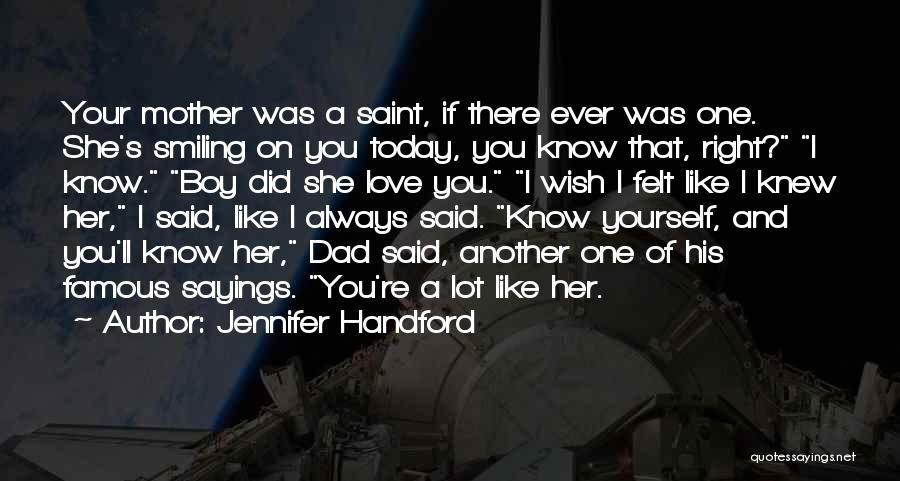 Wish I Knew You Quotes By Jennifer Handford