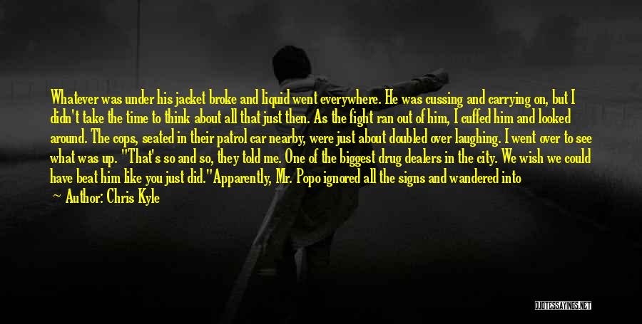 Wish I Told You Quotes By Chris Kyle
