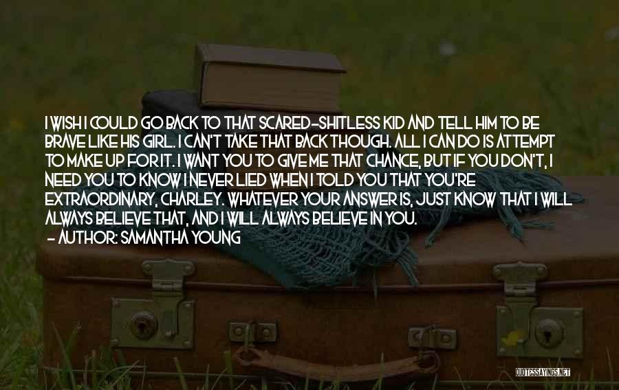 Wish I Told You Quotes By Samantha Young
