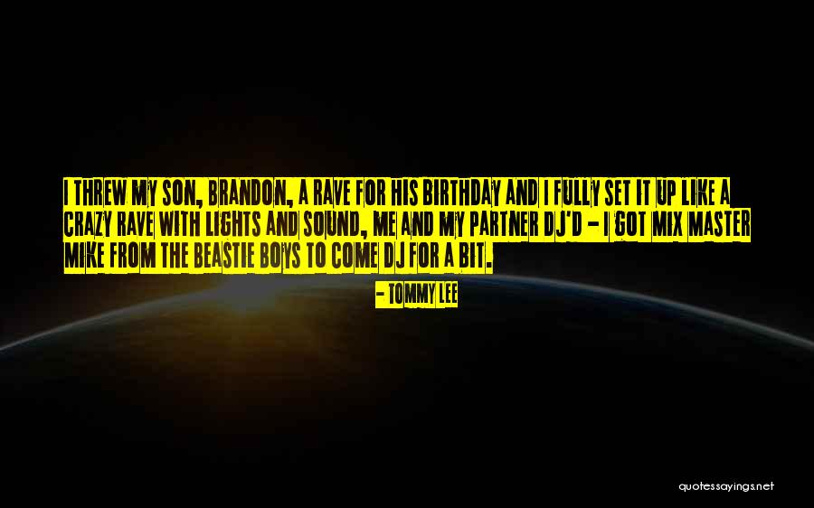 Wish Me Birthday Quotes By Tommy Lee Wish Me Birthday Quotes By Tommy Lee