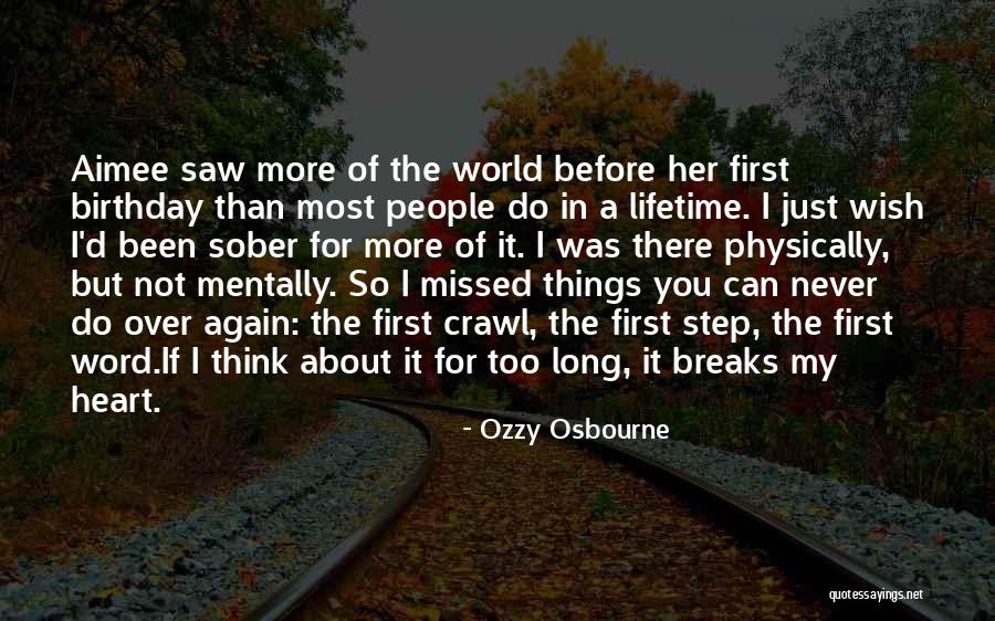 Wish My Birthday Quotes By Ozzy Osbourne