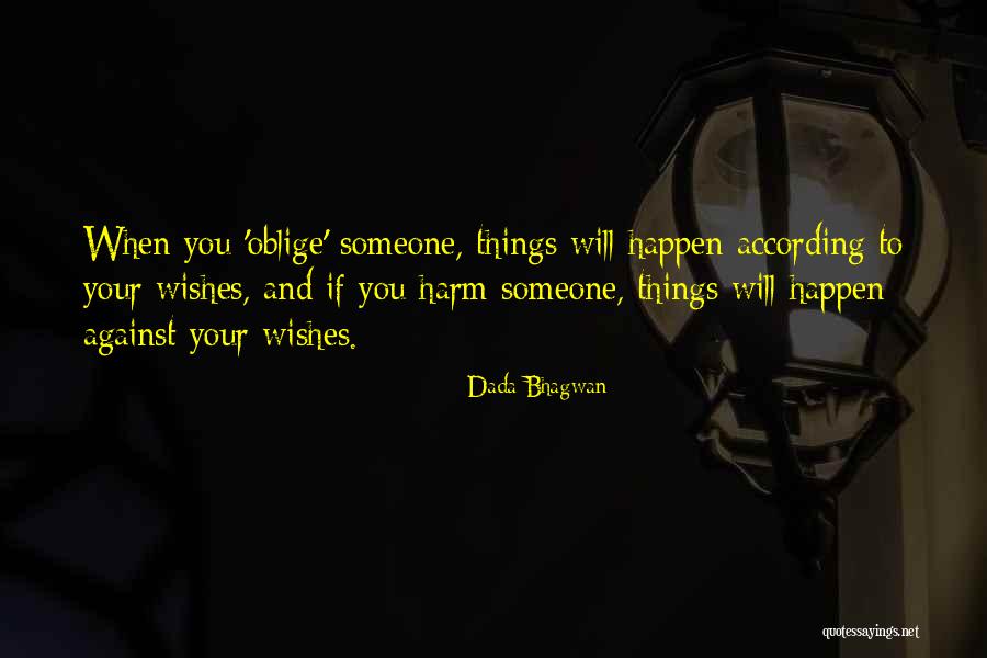 Wish Quotes Quotes By Dada Bhagwan Wish Quotes Quotes By Dada Bhagwan