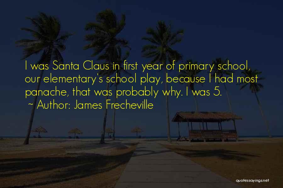 Wish Santa Claus Quotes By James Frecheville
