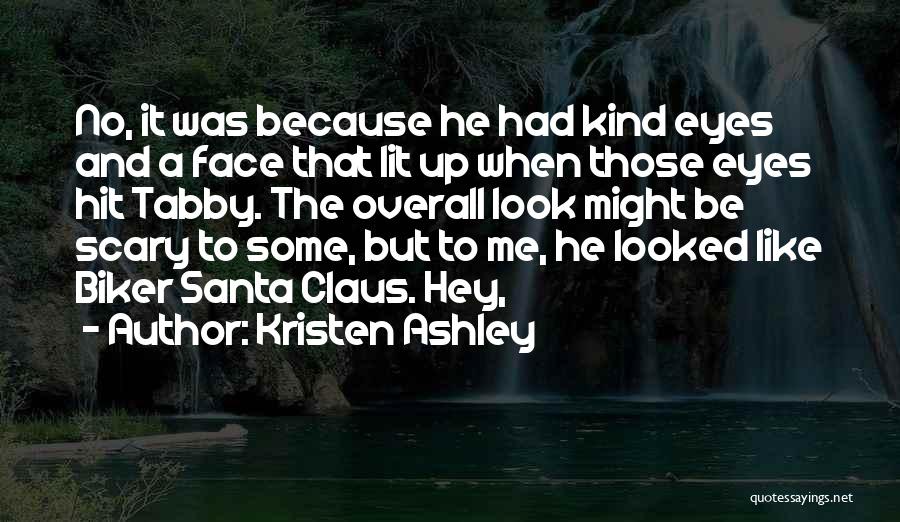 Wish Santa Claus Quotes By Kristen Ashley