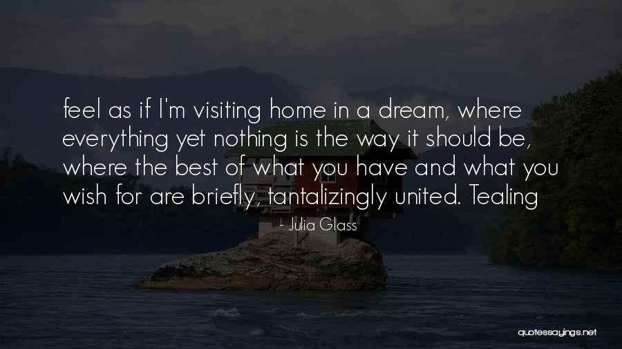Wish The Best Quotes By Julia Glass Wish The Best Quotes By Julia Glass