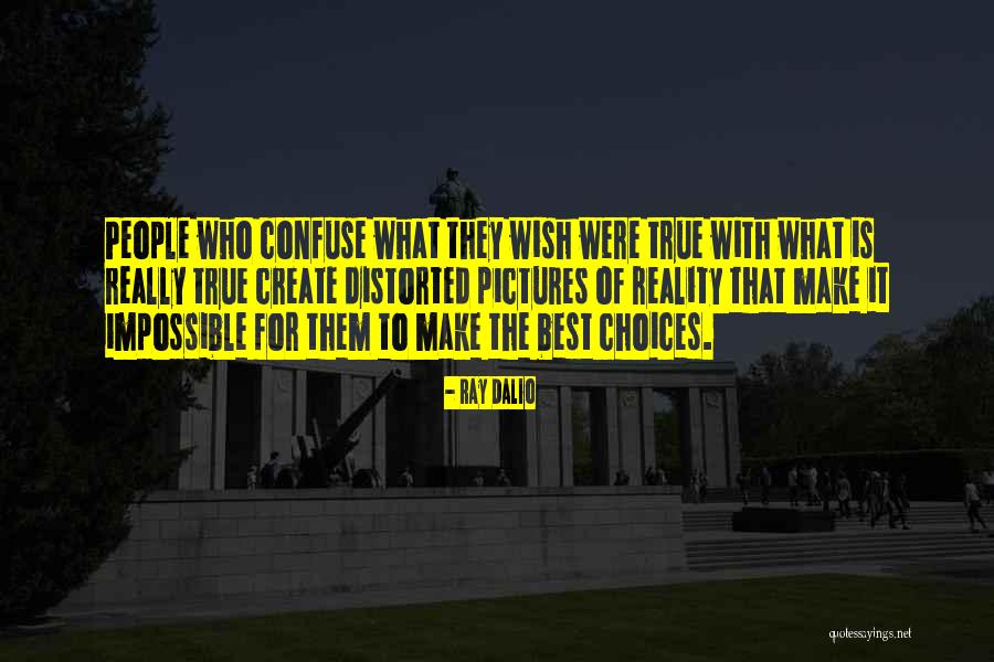 Wish The Best Quotes By Ray Dalio Wish The Best Quotes By Ray Dalio