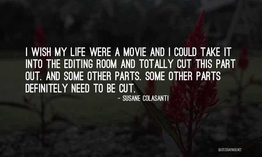 Wish The Movie Quotes By Susane Colasanti Wish The Movie Quotes By Susane Colasanti