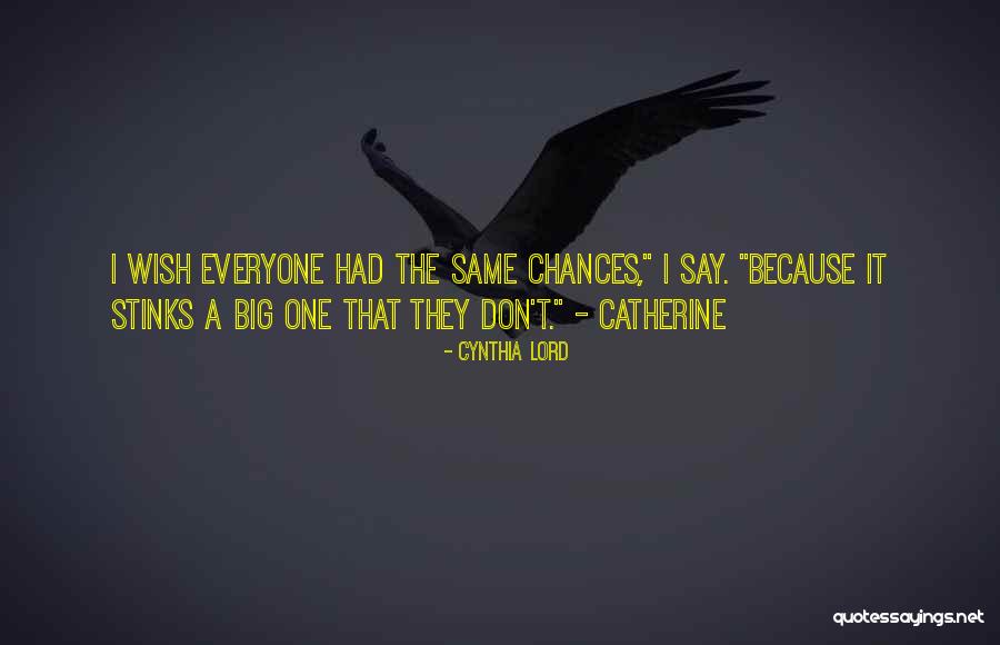 Wish The Quotes By Cynthia Lord Wish The Quotes By Cynthia Lord