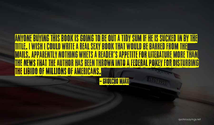 Wish The Quotes By Groucho Marx Wish The Quotes By Groucho Marx