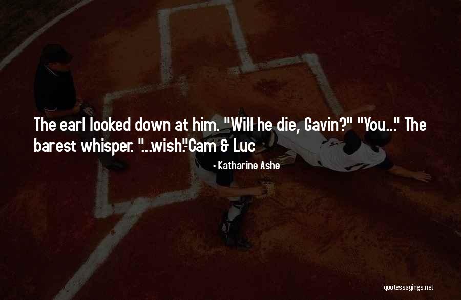 Wish The Quotes By Katharine Ashe Wish The Quotes By Katharine Ashe