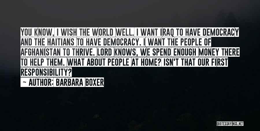 Wish Them Well Quotes By Barbara Boxer