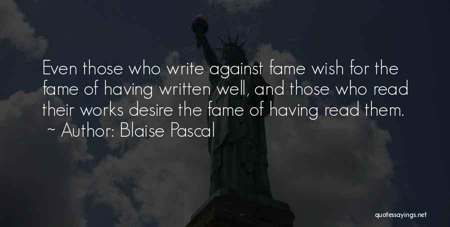 Wish Them Well Quotes By Blaise Pascal