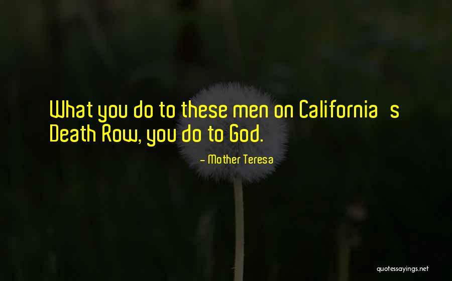 Wish They All Could Be California Quotes By Mother Teresa Wish They All Could Be California Quotes By Mother Teresa