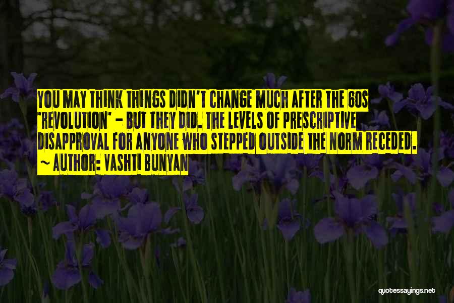 Wish Things Didn't Change Quotes By Vashti Bunyan