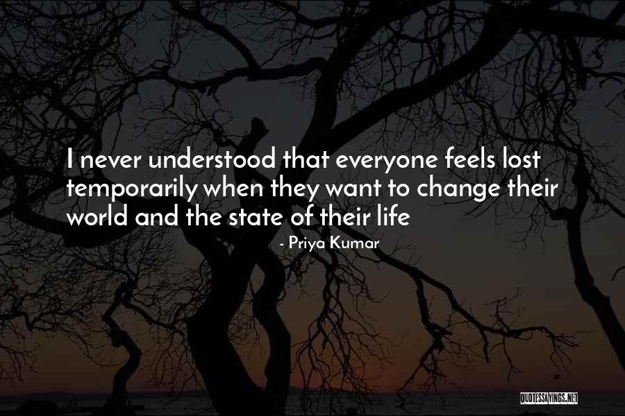 Wish Things Never Change Quotes By Priya Kumar Wish Things Never Change Quotes By Priya Kumar