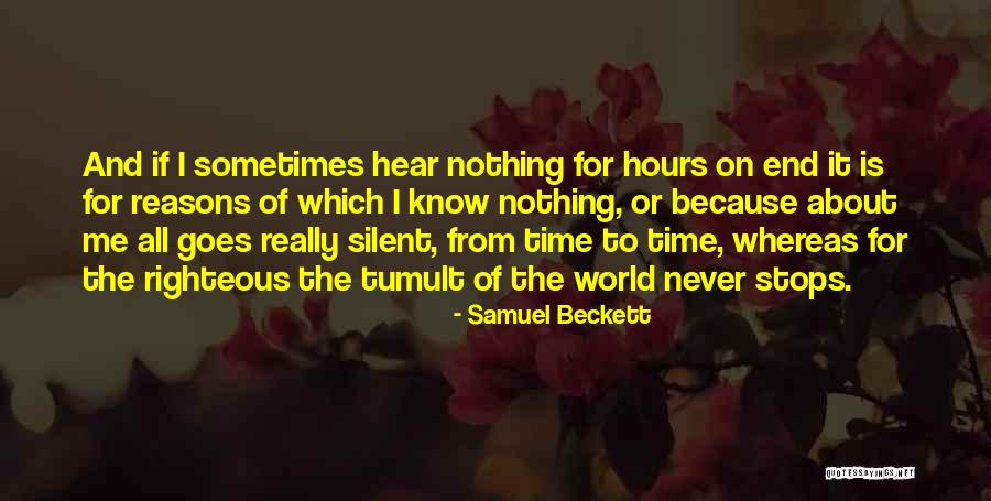 Wish Time Stops Quotes By Samuel Beckett