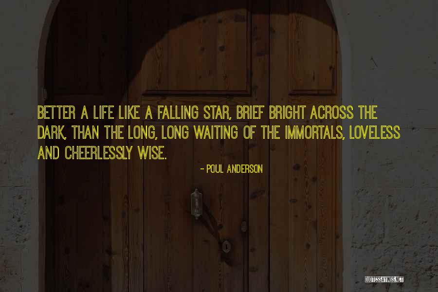 Wish Upon A Falling Star Quotes By Poul Anderson