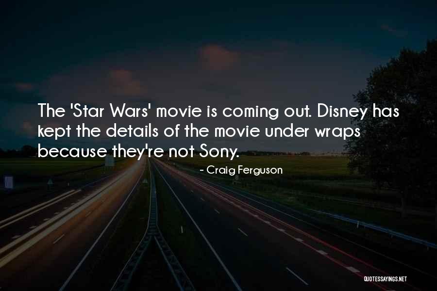 Wish Upon A Star Disney Movie Quotes By Craig Ferguson