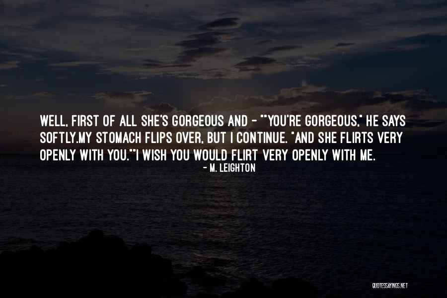 Wish Well Quotes By M. Leighton Wish Well Quotes By M. Leighton