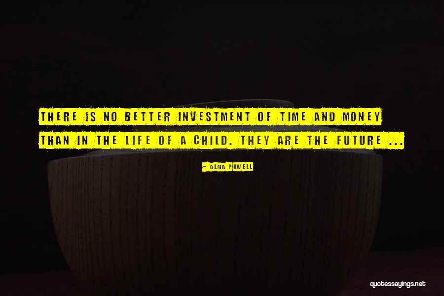 Wish You A Better Future Quotes By Alma Powell Wish You A Better Future Quotes By Alma Powell