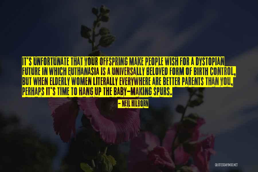 Wish You A Better Future Quotes By Neil Hilborn Wish You A Better Future Quotes By Neil Hilborn