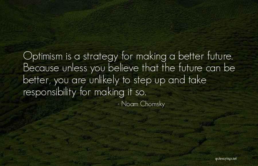 Wish You A Better Future Quotes By Noam Chomsky Wish You A Better Future Quotes By Noam Chomsky