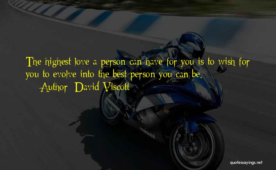 Wish You Best Quotes By David Viscott