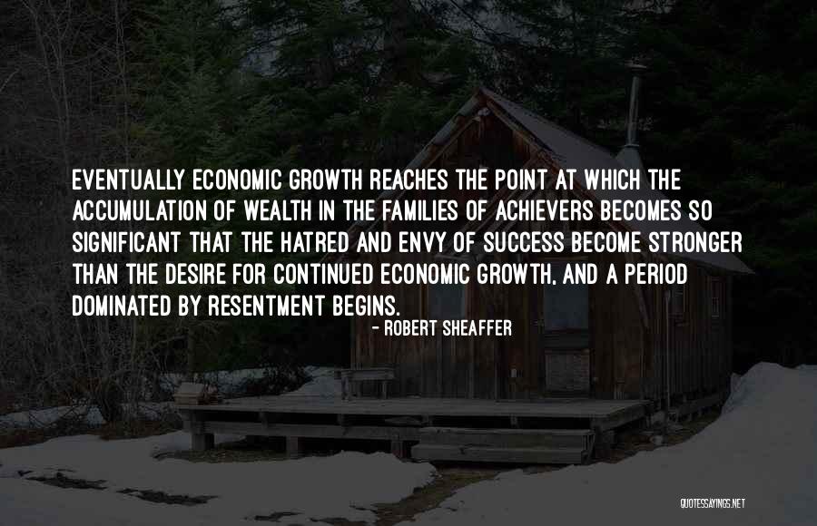 Wish You Continued Success Quotes By Robert Sheaffer