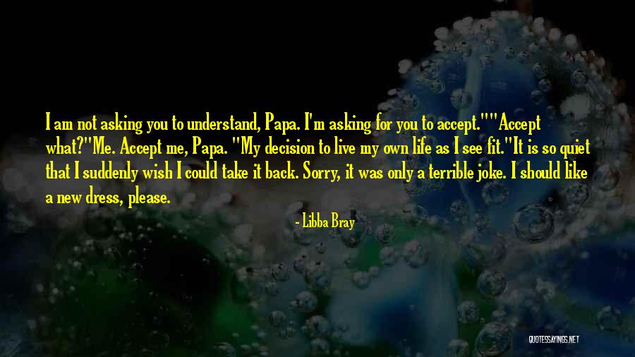 Wish You Could Understand Quotes By Libba Bray