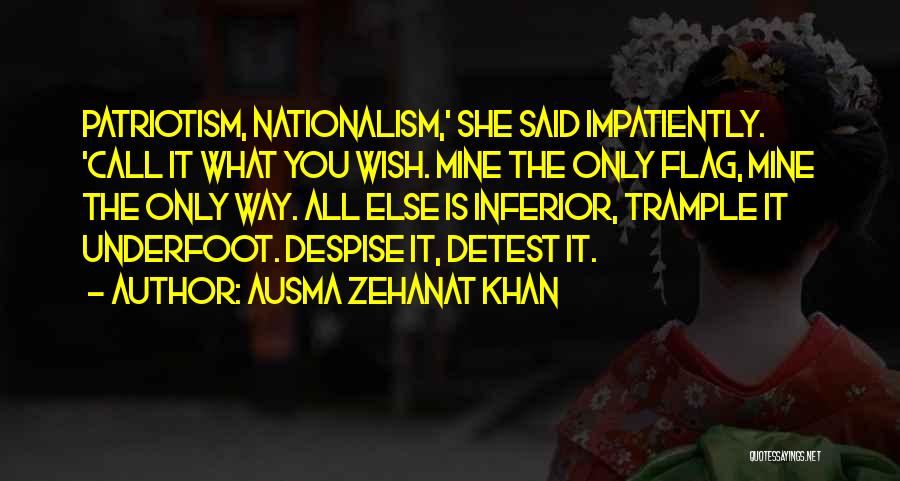Wish You Mine Quotes By Ausma Zehanat Khan