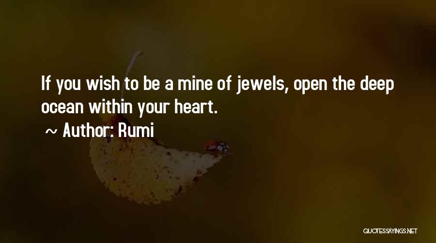 Wish You Mine Quotes By Rumi