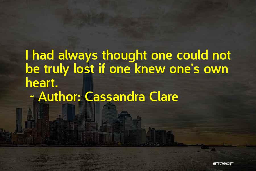 Wish You Only Knew Quotes By Cassandra Clare