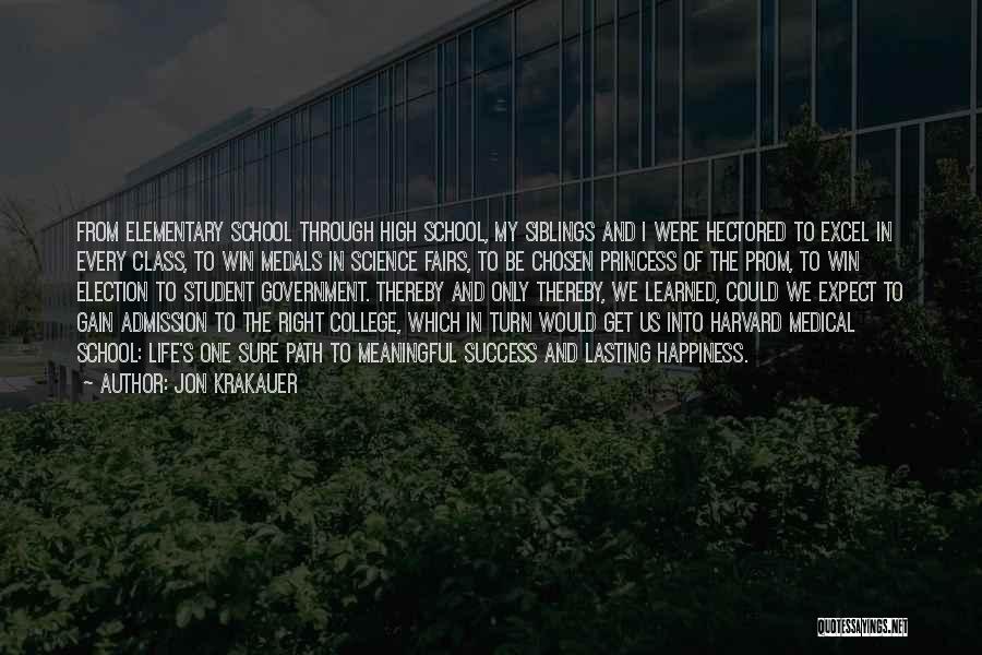 Wish You Success And Happiness Quotes By Jon Krakauer