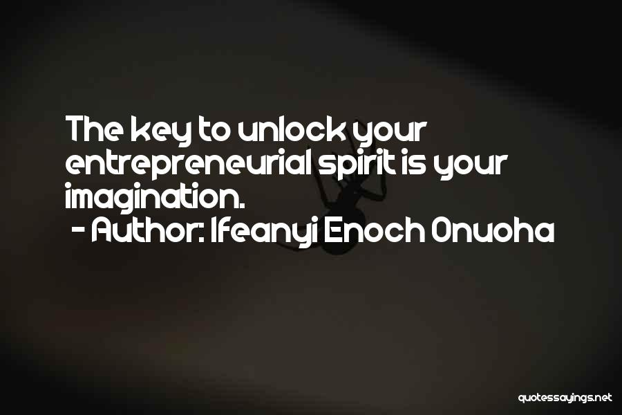 Wish You Success In Your Business Quotes By Ifeanyi Enoch Onuoha