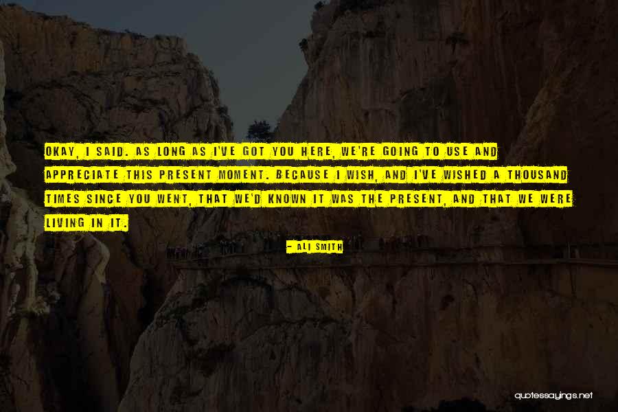 Wish You Was Here Quotes By Ali Smith Wish You Was Here Quotes By Ali Smith