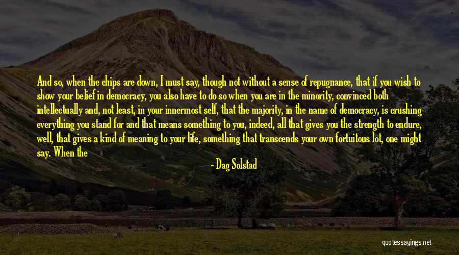 Wish You Well In Life Quotes By Dag Solstad Wish You Well In Life Quotes By Dag Solstad