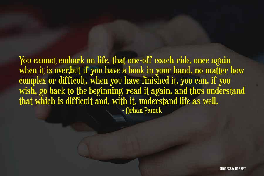 Wish You Well In Life Quotes By Orhan Pamuk Wish You Well In Life Quotes By Orhan Pamuk